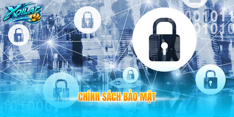 Chính sách bảo mật