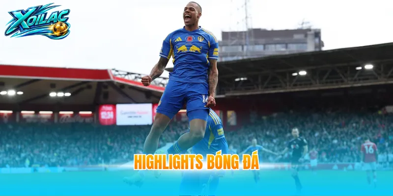 Highlights bóng đá